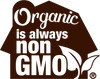 Organic is always non-GMO Certified